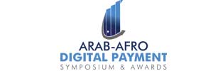 Arab – Afro Digital Payment Symposium, Exhibits and Awards